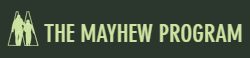 The Mayhew Program
